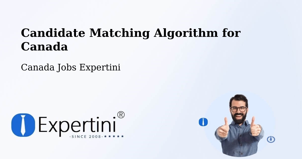 Candidate Matching Algorithm Overview – Headingley - Canada Jobs Expertini