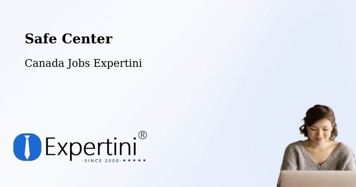 Safety Center – Headingley - Canada Jobs Expertini
